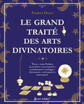 Livre - Le grand traité des arts divinatoires