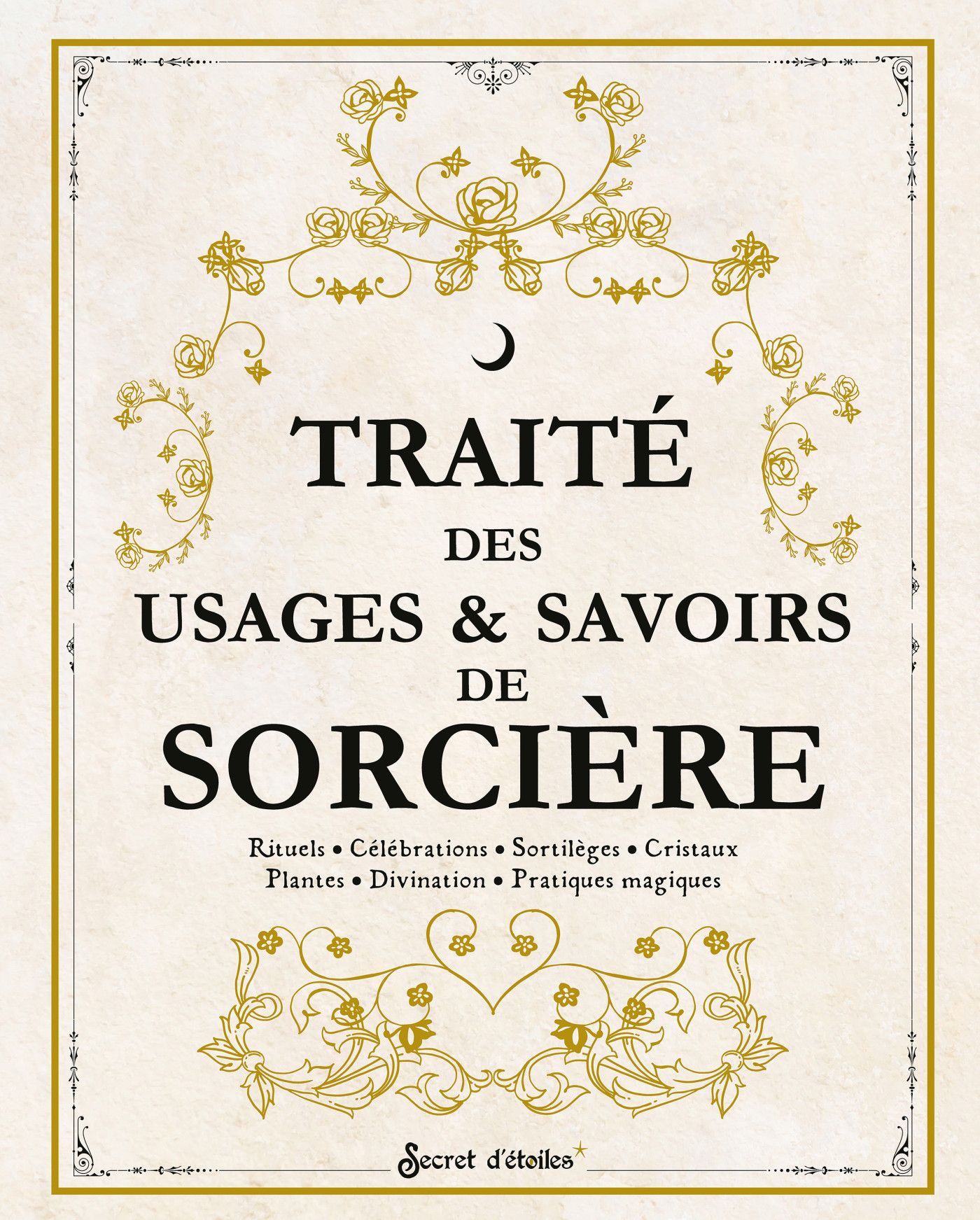 Livre - Traité des usages et savoirs de sorcière